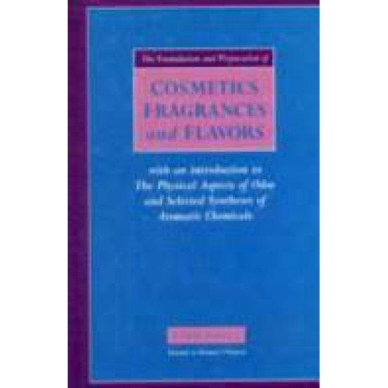 The Formulation & Preparation of Cosmetics, Fragrances & Flavors B