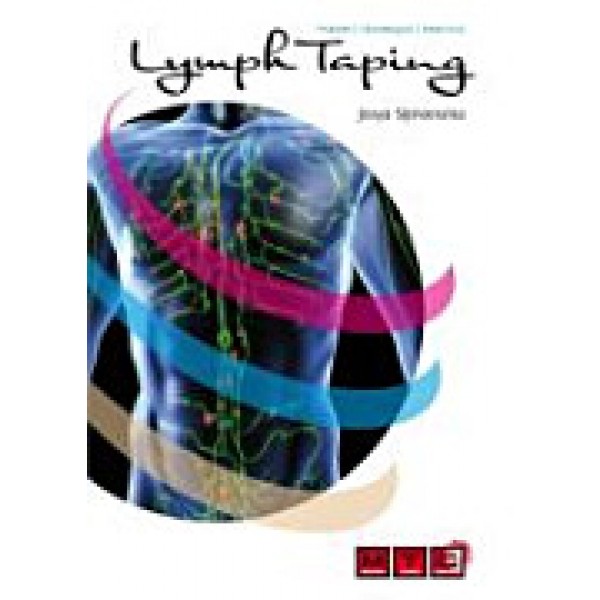 Lymph Taping: Theory, Technique, Practice
