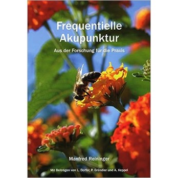 Frequentielle Akupunktur Hardcover – 1 Jan. 2012 by Manfred Reininger (Autor)