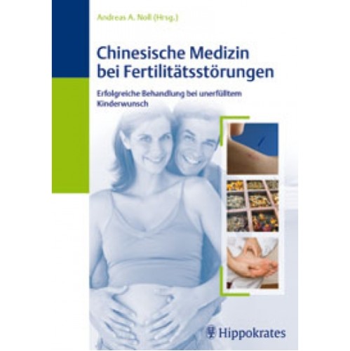 Chinesische Medizin bei Fertilitätsstörungen