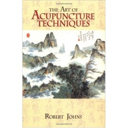 The Art of Acupuncture Techniques
