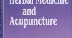 Clinical Manual of Chinese Herbal Medicine and Acupuncture| Herbs & Touch