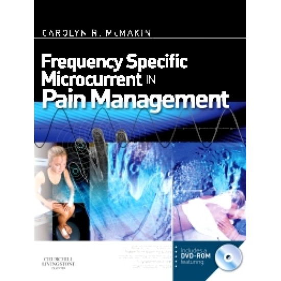 Frequency Specific Microcurrent in Pain Management, 1st Edition