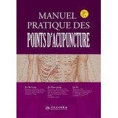 Manuel Pratique Des Points D'Acupuncture