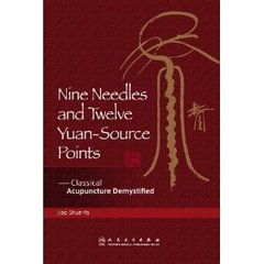 Nine Needles and Twelve Yuan-Source Points