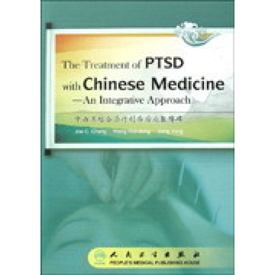 The Treatment of PTSD with Chinese Medicine