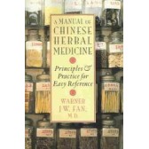 A Manual of Chinese Herbal Medicine