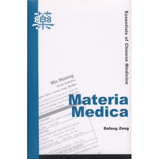 Materia Medica, Dafang Zeng, ISBN: 9780972843928