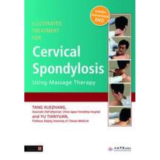 Illustrated Treatment for Cervical Spondylosis Using Massage Therapy