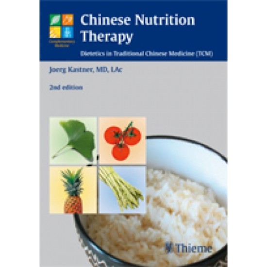 Chinese Nutrition Therapy second edition