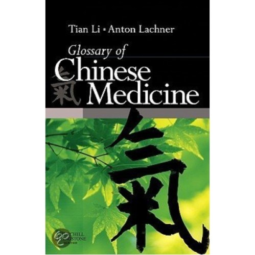 Glossary Of Chinese Medicine