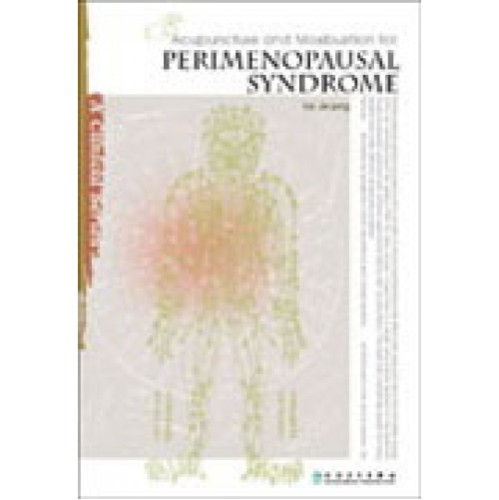 Acupuncture and Moxibustion for Perimenopausal Syndrome
