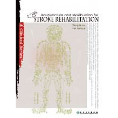 Acupuncture and Moxibustion for Stroke Rehabilitation